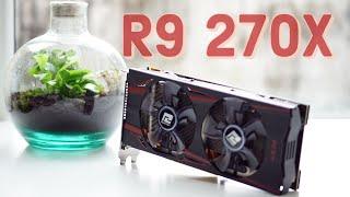 Radeon R9 270X Test in 7 Games 2020