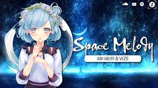 Nightcore - Space Melody  Alan Waker & VIZE Lyrics