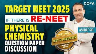 TARGET NEET 2025  RE-NEET  PHYSICAL CHEMISTRY  QUESTION PAPER DISCUSSION #neet2025 #neetaspirants