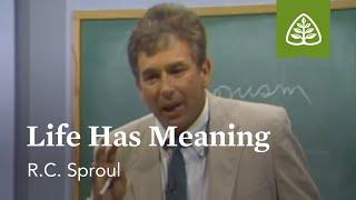 Life Has Meaning Themes from Ecclesiastes with R.C. Sproul