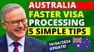 Australia Fast Visa Processing in 2024 5 Easy Tips  Australia Visa Processing Time