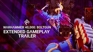 Warhammer 40000 Boltgun - Extended Gameplay Trailer