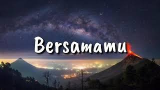 lirik lagu Bersamamuvierra ost.mermaid in love️