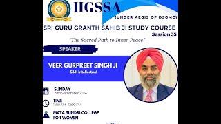 29-09-2024 35th Session Guru Granth Sahib Ji Study Course at Mata Sundri College for Women Delhi