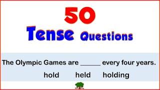 Tenses Quiz  50 Questions  Choose the Correct Verb Forms