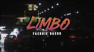 Freddie Dredd - Limbo Lyrics
