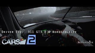 Project CARS 2  Driver Eye - 911 GT3 R @ Nordschleife - VR Gameplay B722