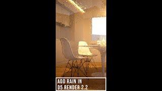 Add Rain in D5 Render 2.2 in 59 Seconds