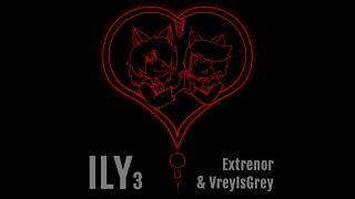 Vrey Is Grey & Extrenor - ILY³ Valentines Day Mashup Album
