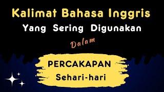 Kalimat-kalimat Bahasa Inggris Untuk Percakapan Ringan  Ep_25