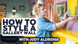 Tips for Styling A Gallery Wall With Judy Aldridge