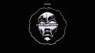 I Am Defiant - The Seige Explicit