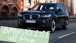 BMW iX3 LCI Alle Neuerungen inklusive Preise und Markteinführung 4K - Autophorie Extra