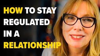 CPTSD How to Stay Regulated in a Relationship