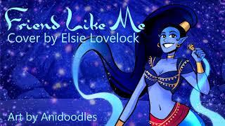 Friend Like Me - Aladdin -  female cover by Elsie Lovelock
