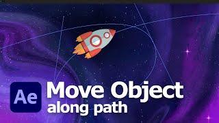 How to make object move along path in After Effects