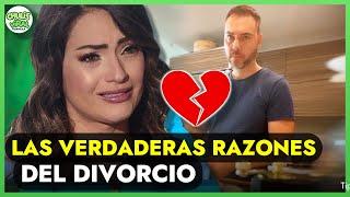 SALEN ala LUZ las RAZONES del DIVORCIO de Michelle Galván ¿hubo INFIDELIDAD?