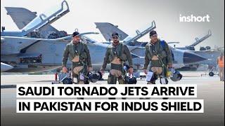 Saudi Tornado Fighter Jets Arrive in Pakistan for Indus Shield 2024 Air Warfare Exercises  InShort