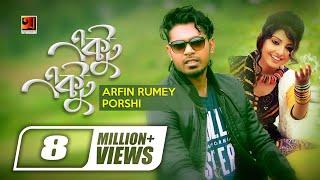 Ektu Ektu  একটু একটু  Porshi  Arfin Rumey  Porshi III  Bangla New Song  Official Lyrical Video
