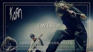 Korn - Twist Sub EspañolIngles