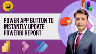 Instantly Update Your Power BI Dataset With Click Of PowerApps Button