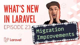 Generics Mail Command & Migration Enhancements in Laravel