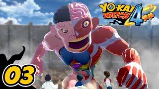 ATTACK ON YOKAI - Yo-kai Watch 4++ Episode 3