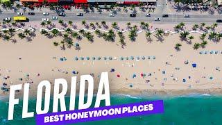 Best Honeymoon Places in Florida  best places honeymoon in USA