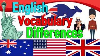 AMERICAN vs BRITISH vs AUSTRALIAN English  Vocabulary Differences