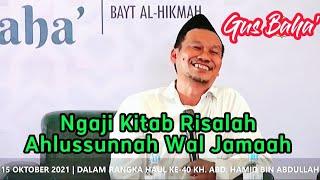 Gus Baha Ngaji Kitab Risalah Ahlussunnah Wal Jamaah 15 Oktober 2021