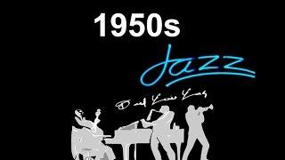 1950s Jazz and 1950s Jazz Music Best of 1950s #Jazz and #JazzMusic with 1950s Jazz Playlist