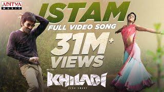 Istam Full Video Song  Khiladi​ Songs  Ravi Teja Meenakshi Chaudhary  Dimple Hayathi  DSP