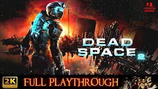 Dead Space 2  1440P  Full Game Longplay Walkthrough No Commentary【PC►Visually Enhanced】
