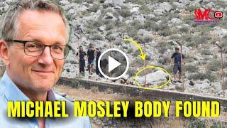 Michael Mosley Body Found in Search for Missing TV Doctor and Presenter Watch Here