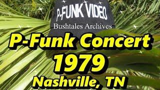 P-Funk Concert Audio 1979 Nashville TN