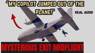 Copilot exits airplane mid flight without parachute Bizarre ATC audio