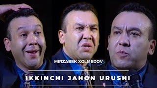 Mirzabek Xolmedov -  Ikkinchi jahon urushi  Мирзабек Холмедов - Иккинчи жахон уриши