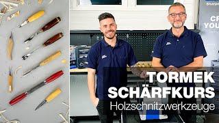 Holzschnitzwerkzeuge  Teil 4  Tormek Live Schärf-Kurs