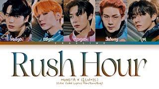 MONSTA X 몬스타엑스 Rush Hour Lyrics