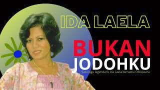 Ida Laela  Bukan Jodohku  Lagu dangdut legendaris  OM Awara