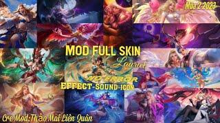 HƯỚNG DẪN MOD FULL SKIN LAURIEL MỚI NHẤT S2 2023 Sun Review Mod