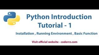 Python Introduction  Python Installation and Basic Function 