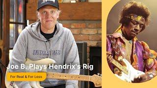 Joe Bonamassa Plays Hendrixs Band of Gypsys Rig For Real & For Less