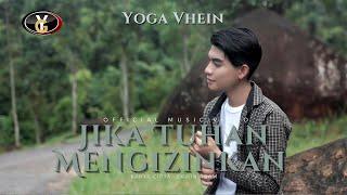 Yoga Vhein - Jika Tuhan Mengizinkan Official Music Video   Lagu Melayu Terbaru