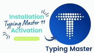 How to download and install Typing Master 11 with Activation  Free Activation full version