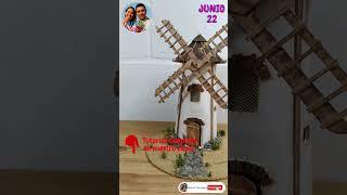 Invitación Nuevo Vídeo MOLINO DE VIENTO Para Pesebres o Maquetas Tutorial Con Arte en Tus Manos