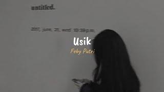 Feby Putri - Usik slowed reverb + lyrics