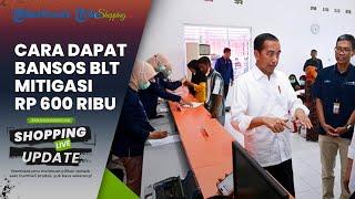 Bansos BLT Mitigasi Risiko Pangan Cair Bulan Ini Dapat Uang Rp 600 Ribu Begini Cara Mendapatkannya