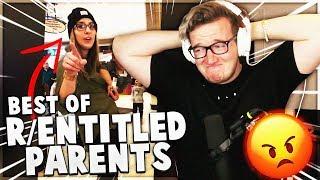 rEntitledParents BEST Of ALL TIME Reddit Posts