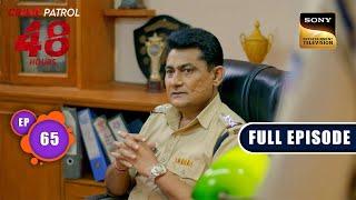 Rangmanch  Crime Patrol 48 Hours  Ep 65  Full Episode  18 Jan 2024